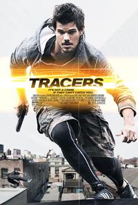 Poster for Tracers (2014).