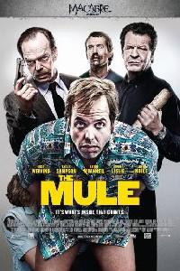 Poster for The Mule (2014).