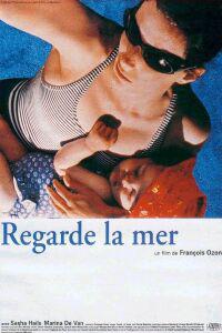 Poster for Regarde la mer (1997).