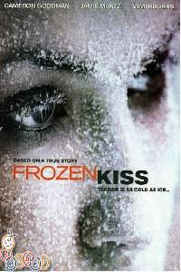Poster for Frozen Kiss (2009).