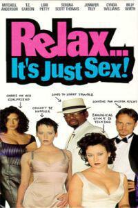 Poster for Relax... It's Just Sex (1998).
