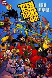 Plakát k filmu Teen Titans Go! (2013).