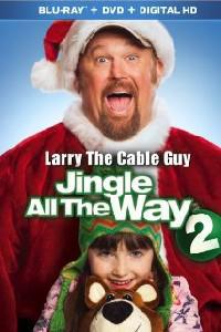 Jingle All the Way 2 (2014) Cover.
