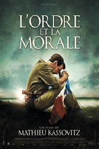 Poster for L'ordre et la morale (2011).