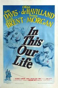 Poster for In This Our Life (1942).