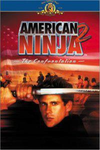 Poster for American Ninja 2: The Confrontation (1987).