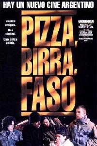 Poster for Pizza, birra, faso (1998).