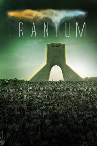 Poster for Iranium (2011).