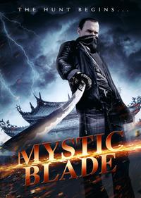Poster for Mystic Blade (2013).