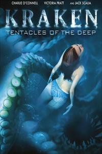 Poster for Kraken:Tentacles of the Deep (2006).