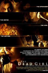 Poster for The Dead Girl (2006).