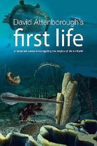 Poster for David Attenborough's First Life (2010) S01E01.