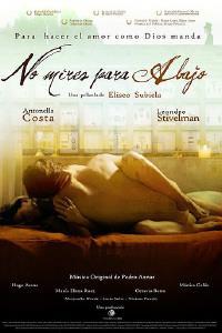Poster for No mires para abajo (2008).