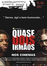 Poster for Quase Dois Irmãos (2004).