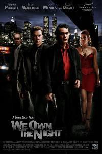 Poster for We Own the Night (2007).