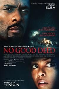 Poster for No Good Deed (2014).