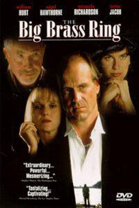 Poster for Big Brass Ring, The (1999).