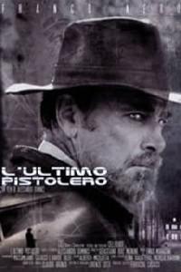 Poster for Ultimo pistolero, L' (2002).