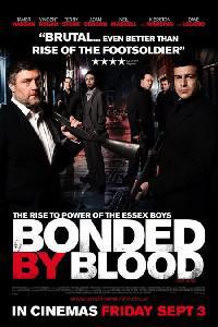 Poster for Bonded by Blood (2010).