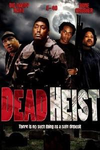 Poster for Dead Heist (2007).