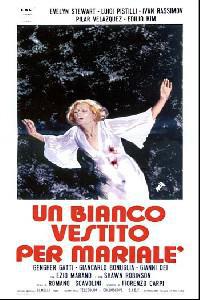 Plakat filma Un bianco vestito per Marialé (1972).