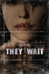 Poster for They Wait (2007).