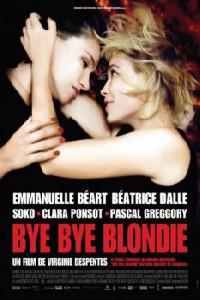 Омот за Bye Bye Blondie (2011).