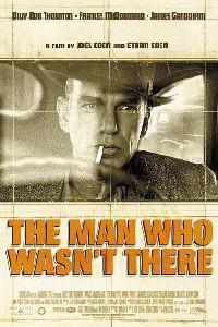 Poster for Man Who Wasn't There, The (2001).