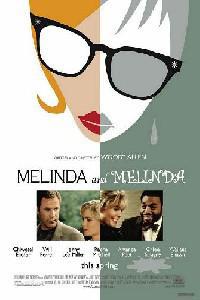 Poster for Melinda and Melinda (2004).