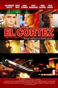 Poster for El Cortez (2006).