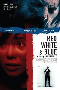 Poster for Red White & Blue (2010).