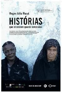 Poster for Historias que so existem quando lembradas (2011).