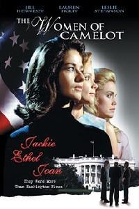 Poster for Jackie, Ethel, Joan: The Women of Camelot (2001).