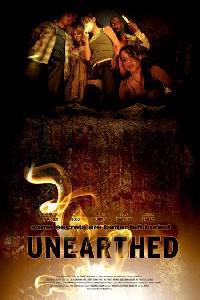 Poster for Unearthed (2007).