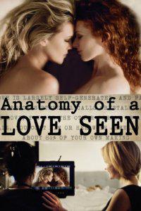 Poster for Anatomy of a Love Seen (2014).