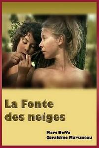 Poster for La fonte des neiges (2009).