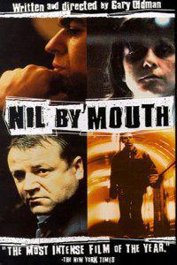 Poster for Nil by Mouth (1997).