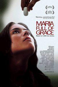 Poster for Maria Full of Grace (2004).