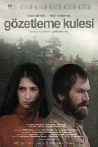 Poster for Gözetleme Kulesi (2012).