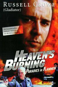 Poster for Heaven's Burning (1997).