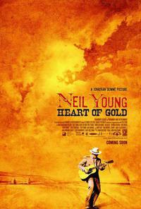 Poster for Neil Young: Heart of Gold (2006).