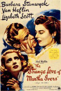 Poster for Strange Love of Martha Ivers, The (1946).