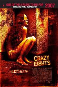 Plakat Crazy Eights (2006).