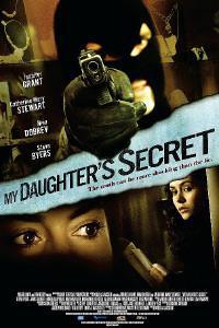 Poster for My Daughter's Secret (2007).
