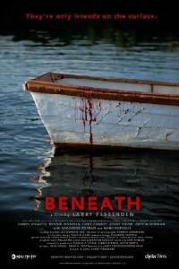 Poster for Beneath (2013).