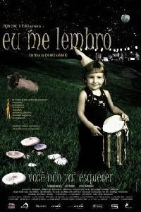 Poster for Eu Me Lembro (2005).