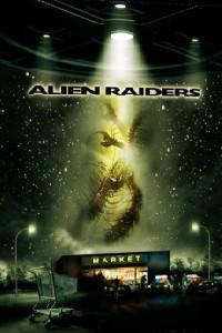 Alien Raiders (2008) Cover.