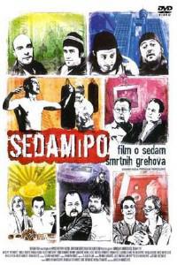 Poster for Sedam i po (2006).