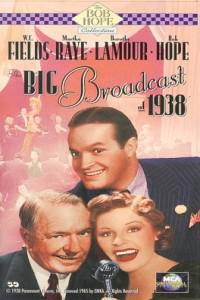 Poster for Big Broadcast of 1938, The (1938).