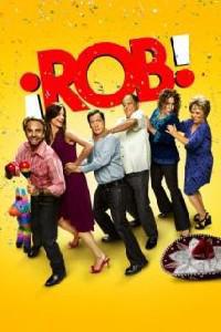 Poster for Rob (2012) S01E02.